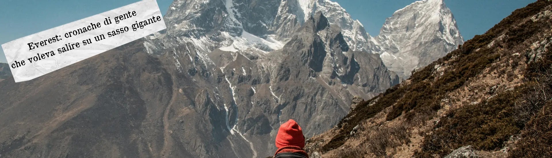 everest cronache di gente larga